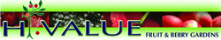 hi value fruit and berry gardens